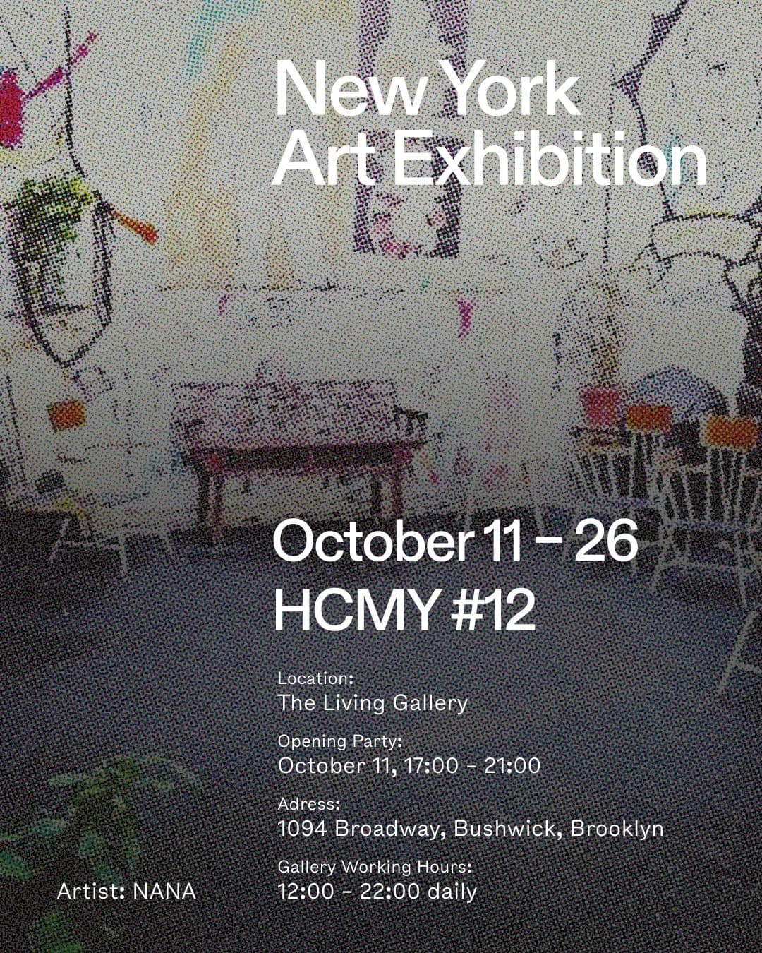 New York Art Exhibition poster for HCMY number 12 at The Living Gallery