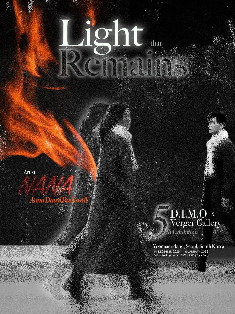 Light That Remains poster naming NANA, D.I.M.O, and Verger Gallery